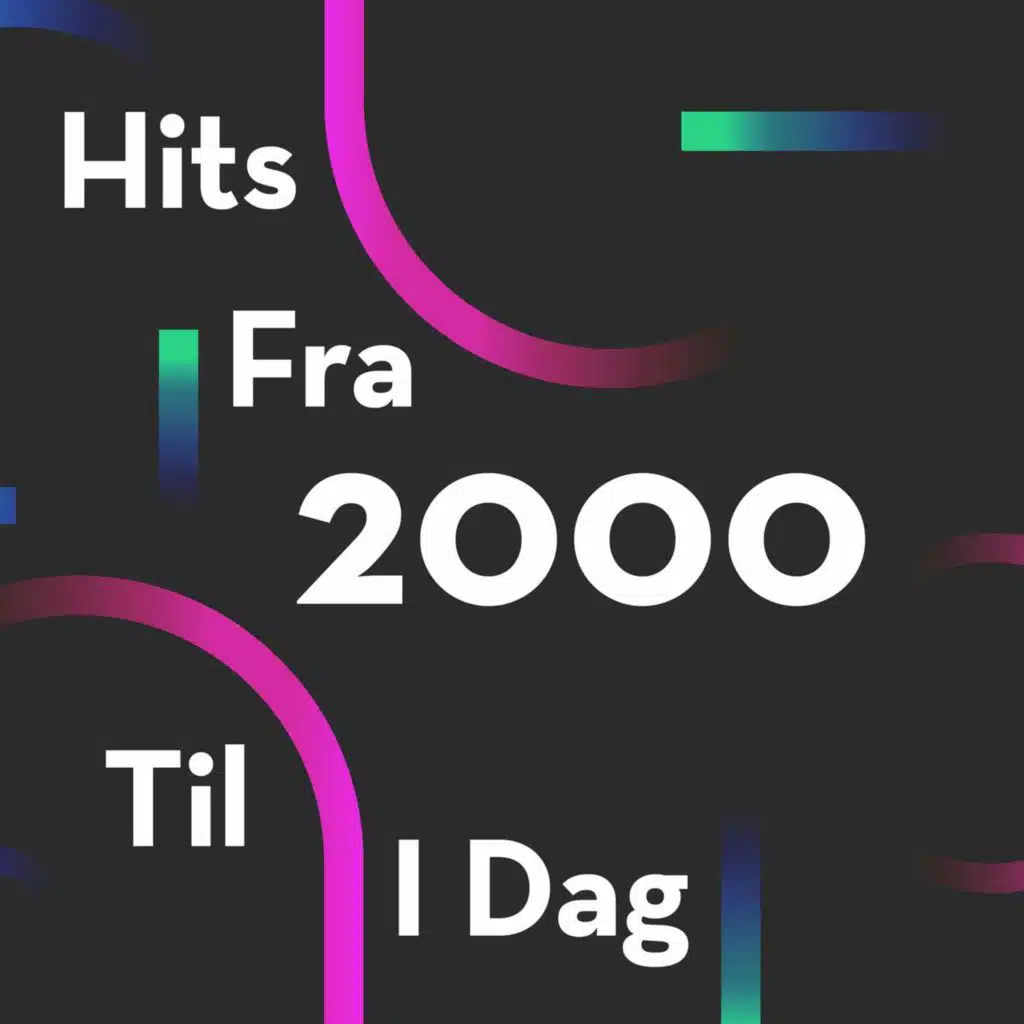 Hits fra 2000 til i dag