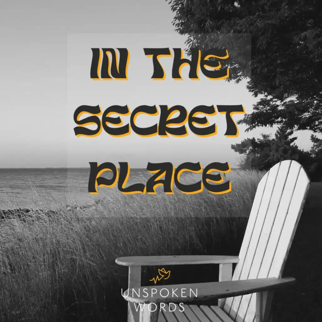 In The Secret Place