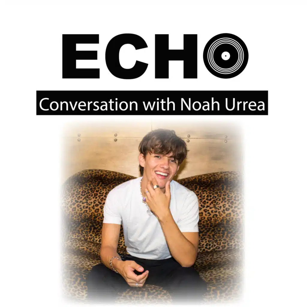Ep 64 | Conversation with Noah Urrea