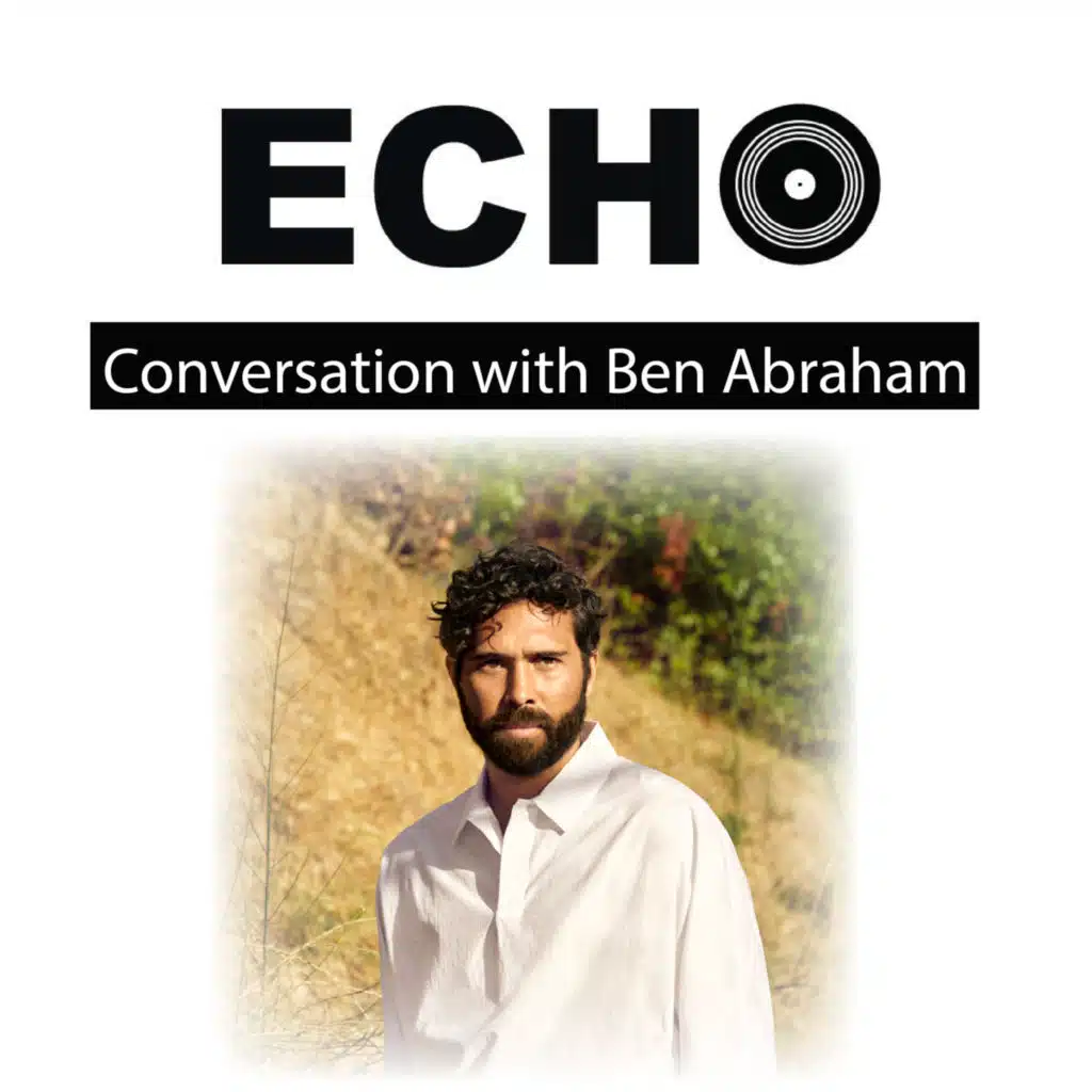 Ep 74 | Conversation with Ben Abraham 
