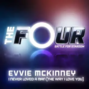 I Never Loved A Man (The Way I Love You) (The Four Performance)