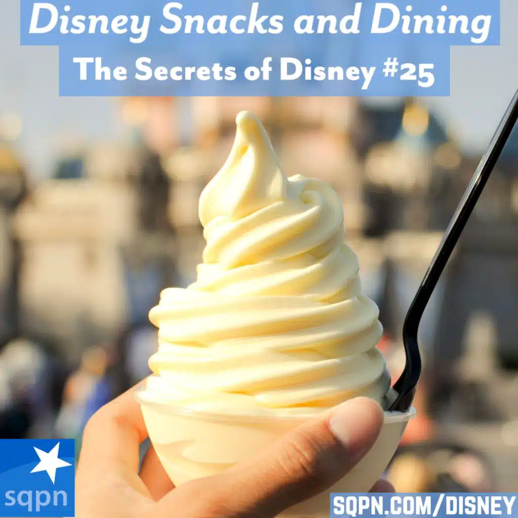Disney Snacks and Dining