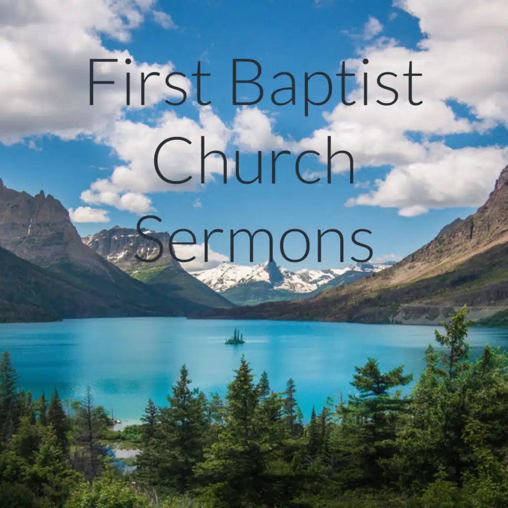 FIRST BAPTIST CHURCH