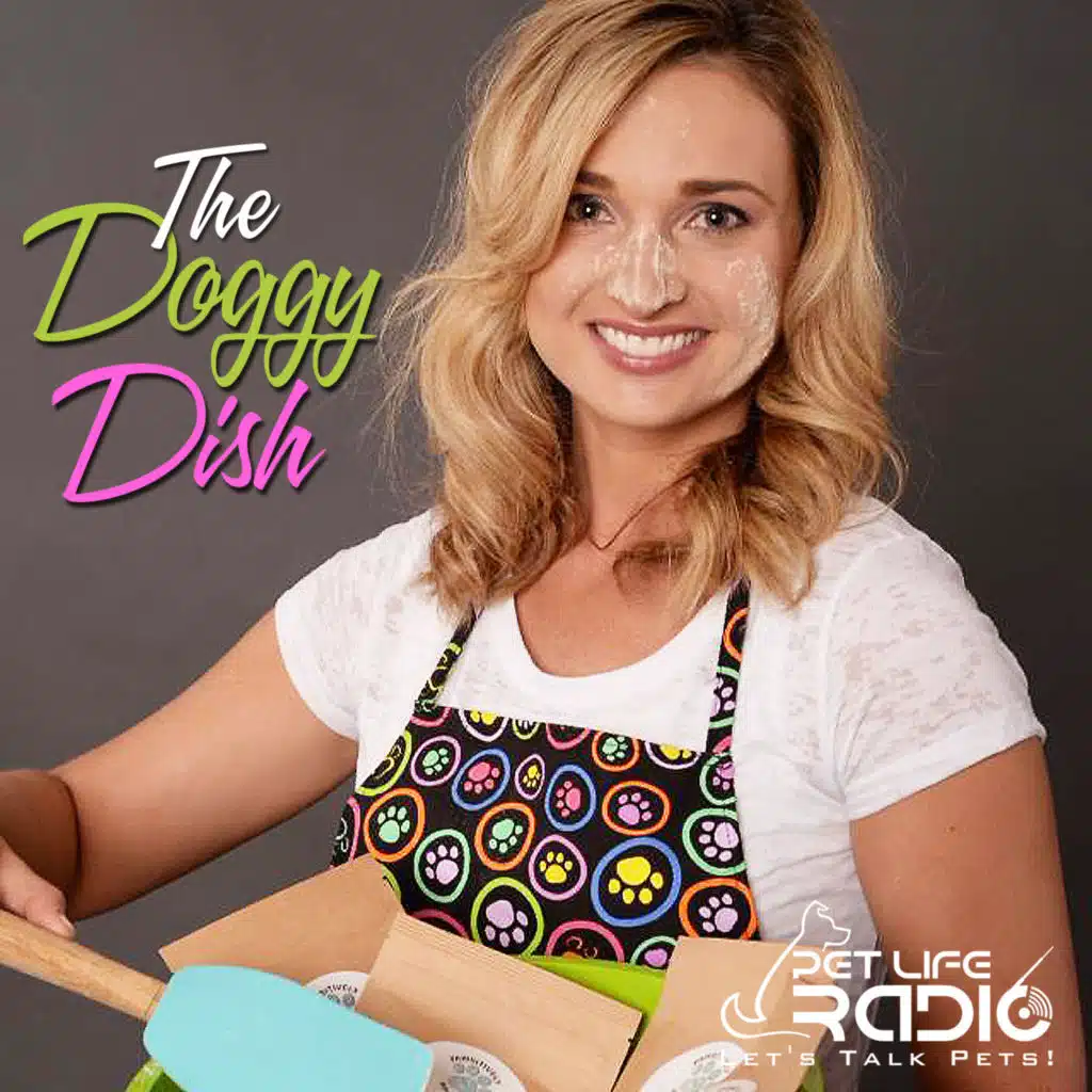 The Doggy Dish - Cooking for your Pets - Pet Life Radio Original