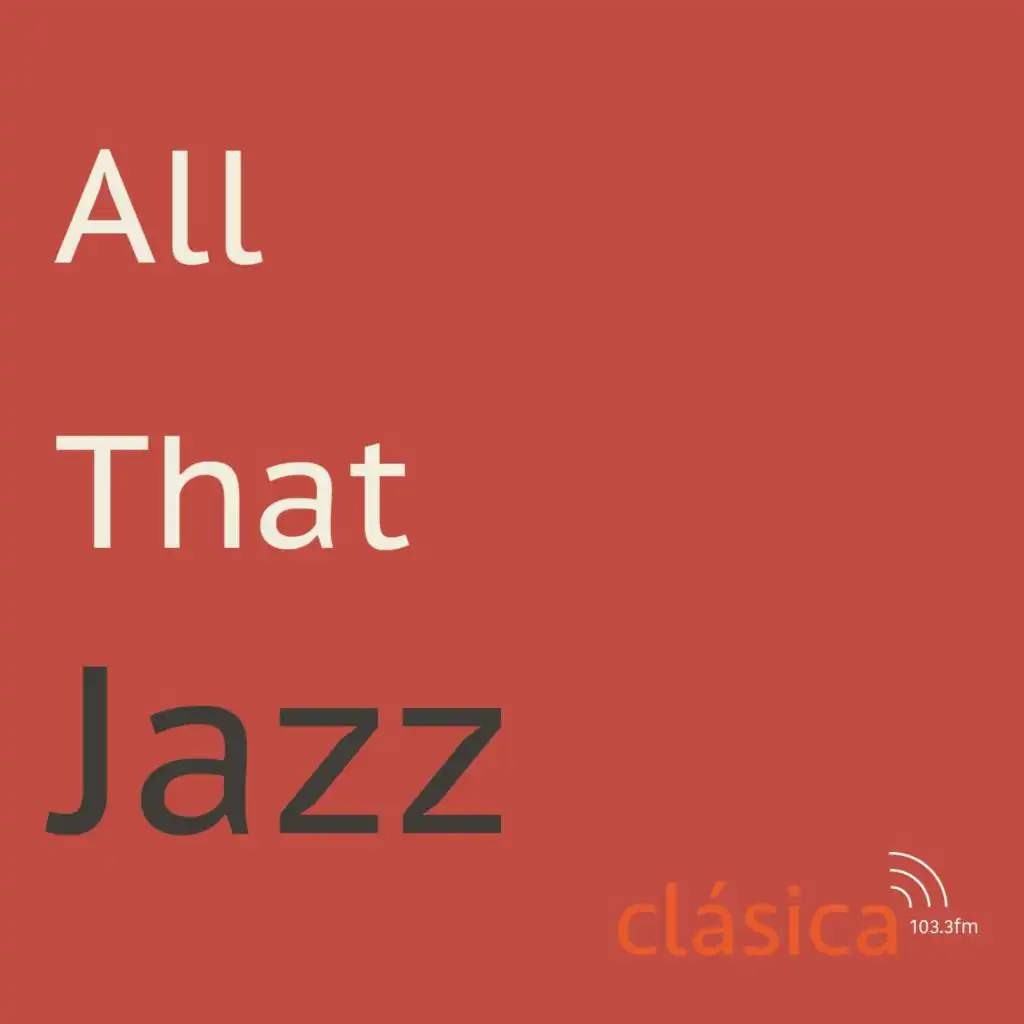 ﻿All that Jazz