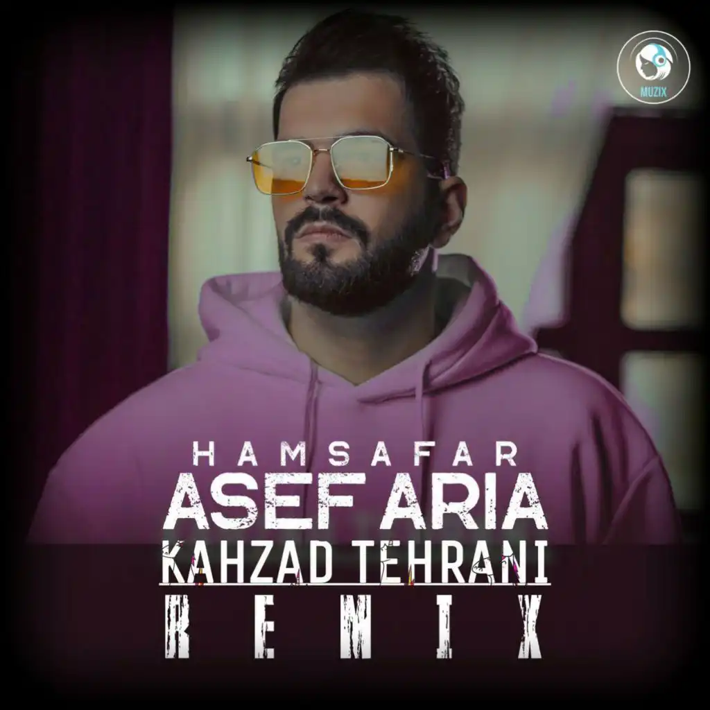 Hamsafar (Remix) [feat. Kahzad Tehrani]
