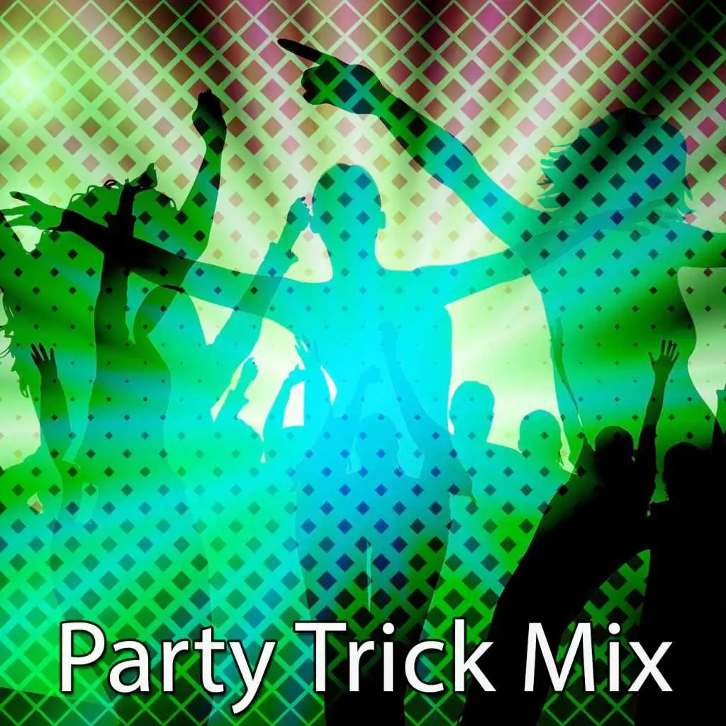 Party Trick Mix