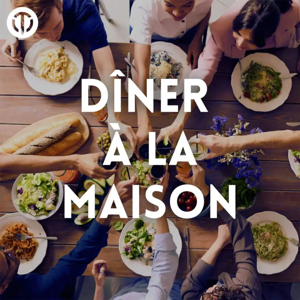 Dîner à la Maison