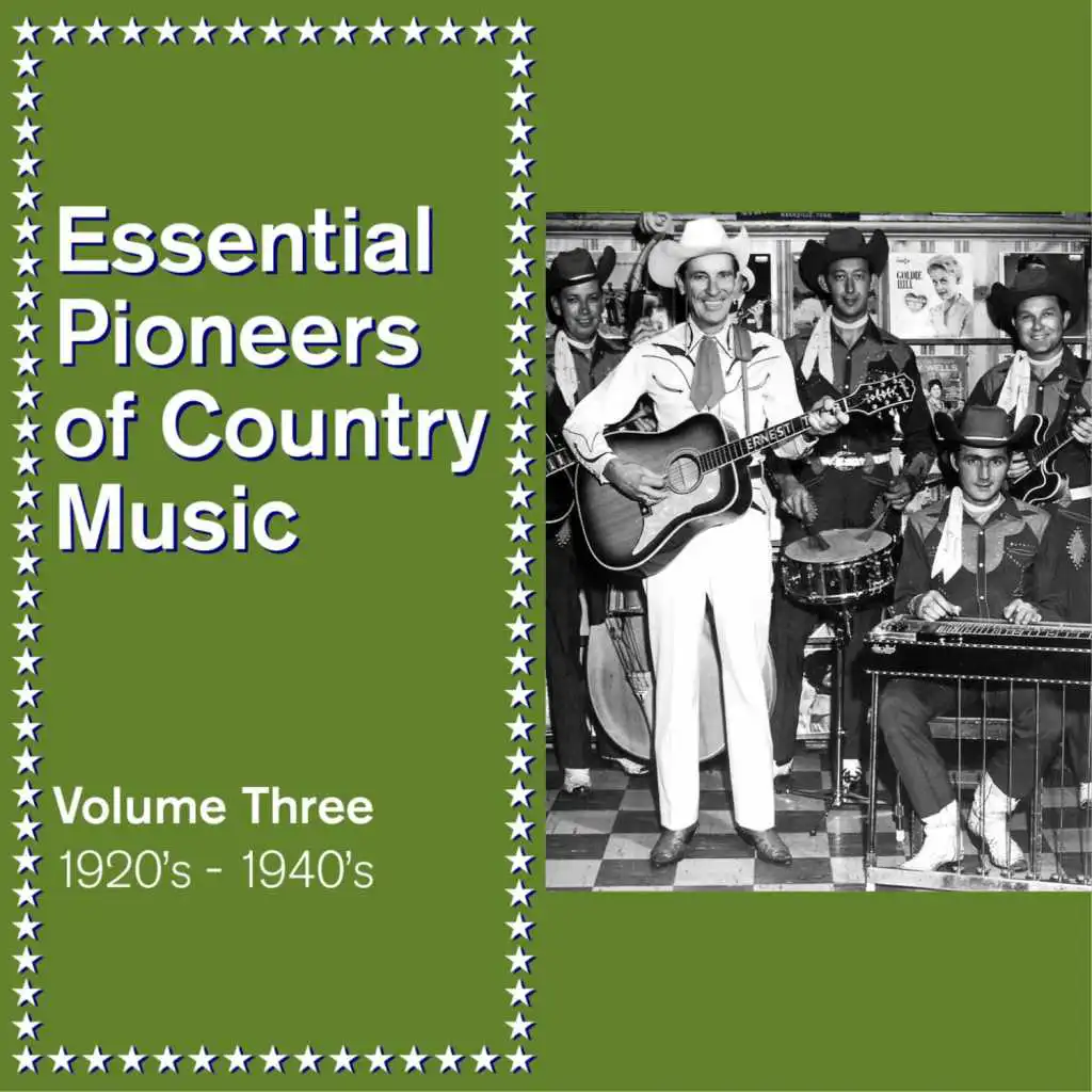 Essential Pioneers of Country Music, Vol. 3: 1920's - 1940