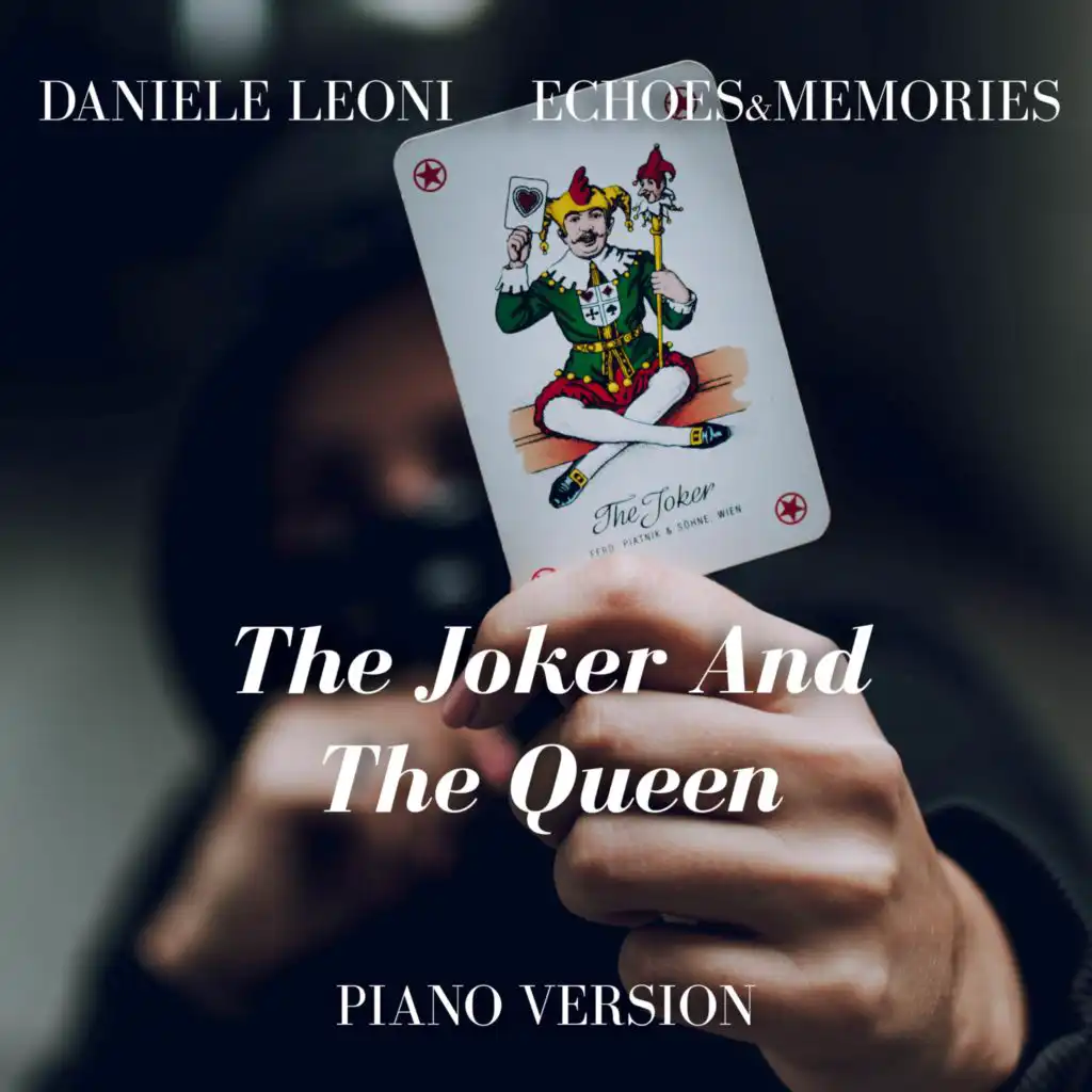 The Joker And The Queen (Piano Version)