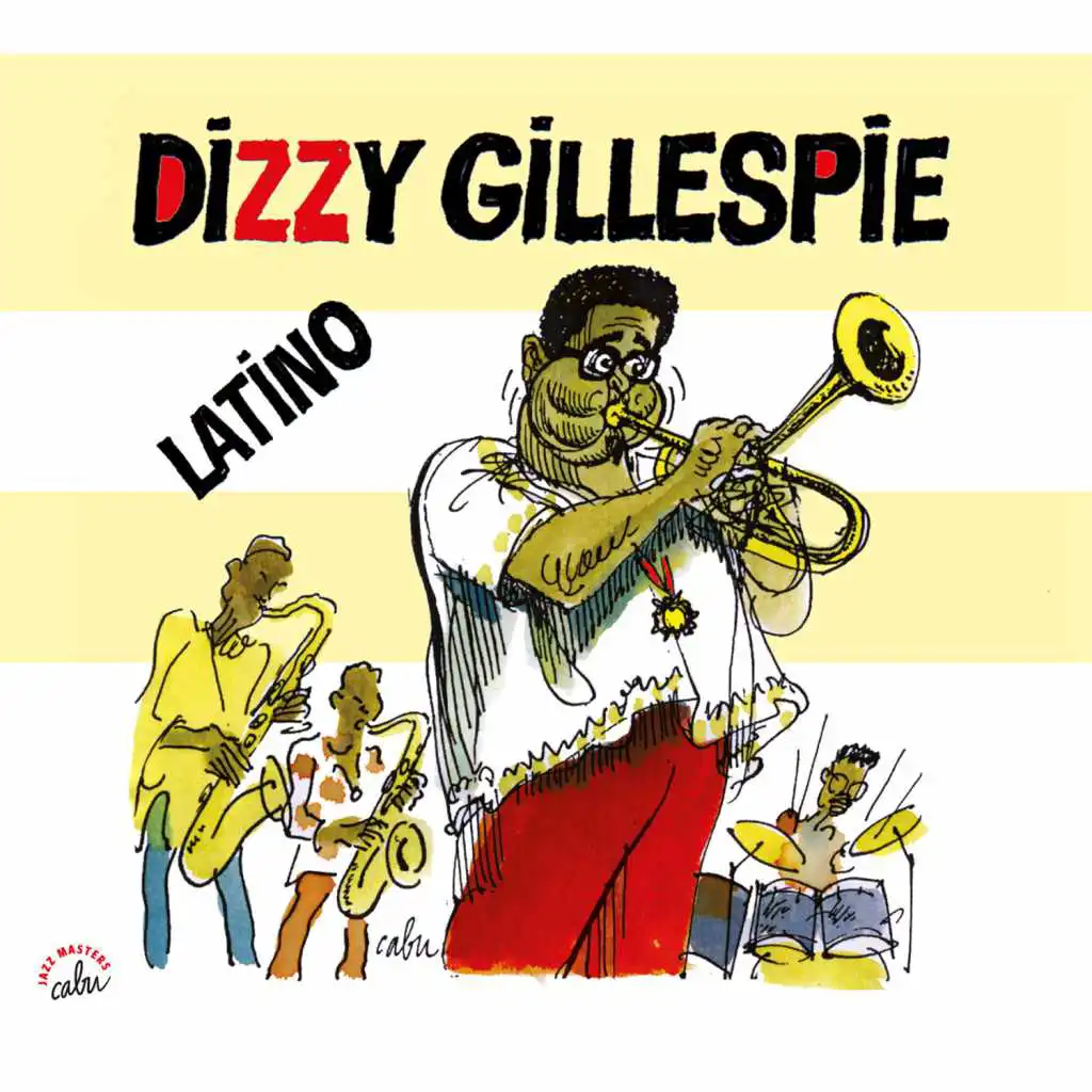 BD Music & Cabu Present Dizzy Gillespie