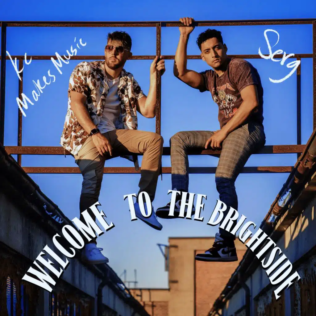 Welcome To The Brightside