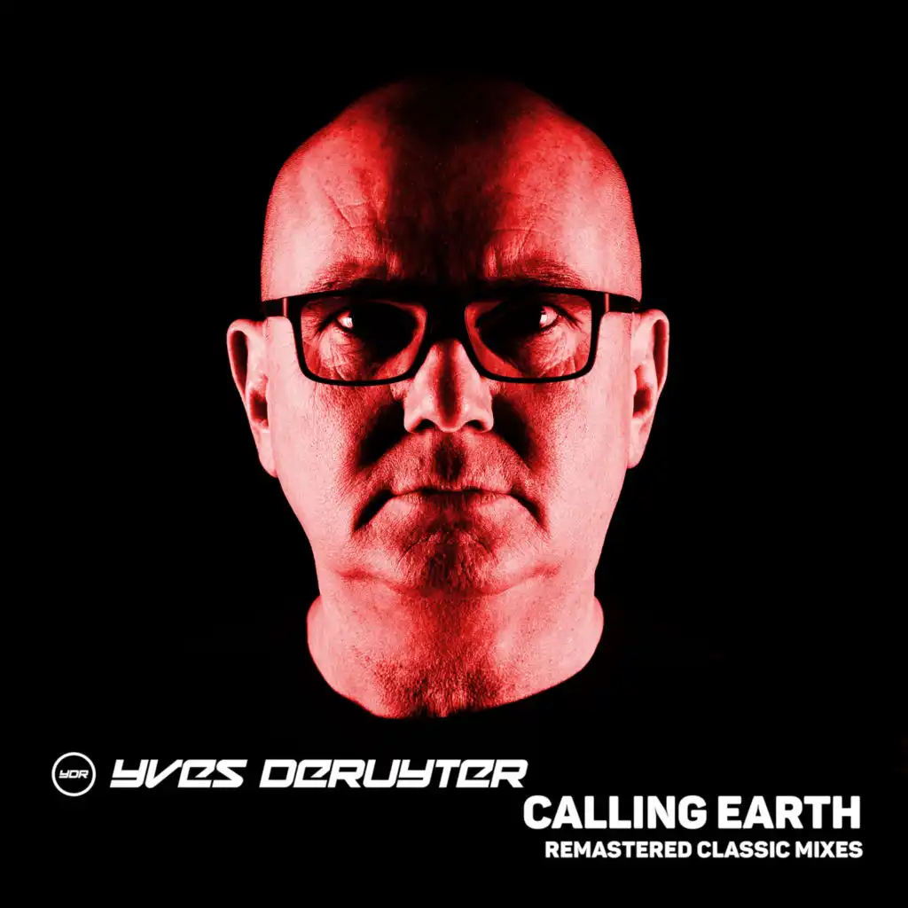 Calling Earth (Remastered Original Mix)