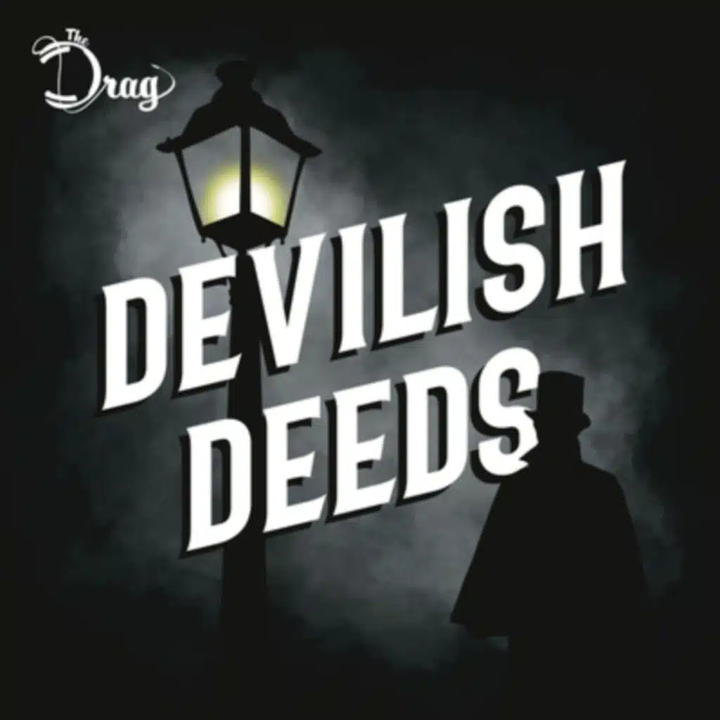 Trailer: 'Devilish Deeds' Season One