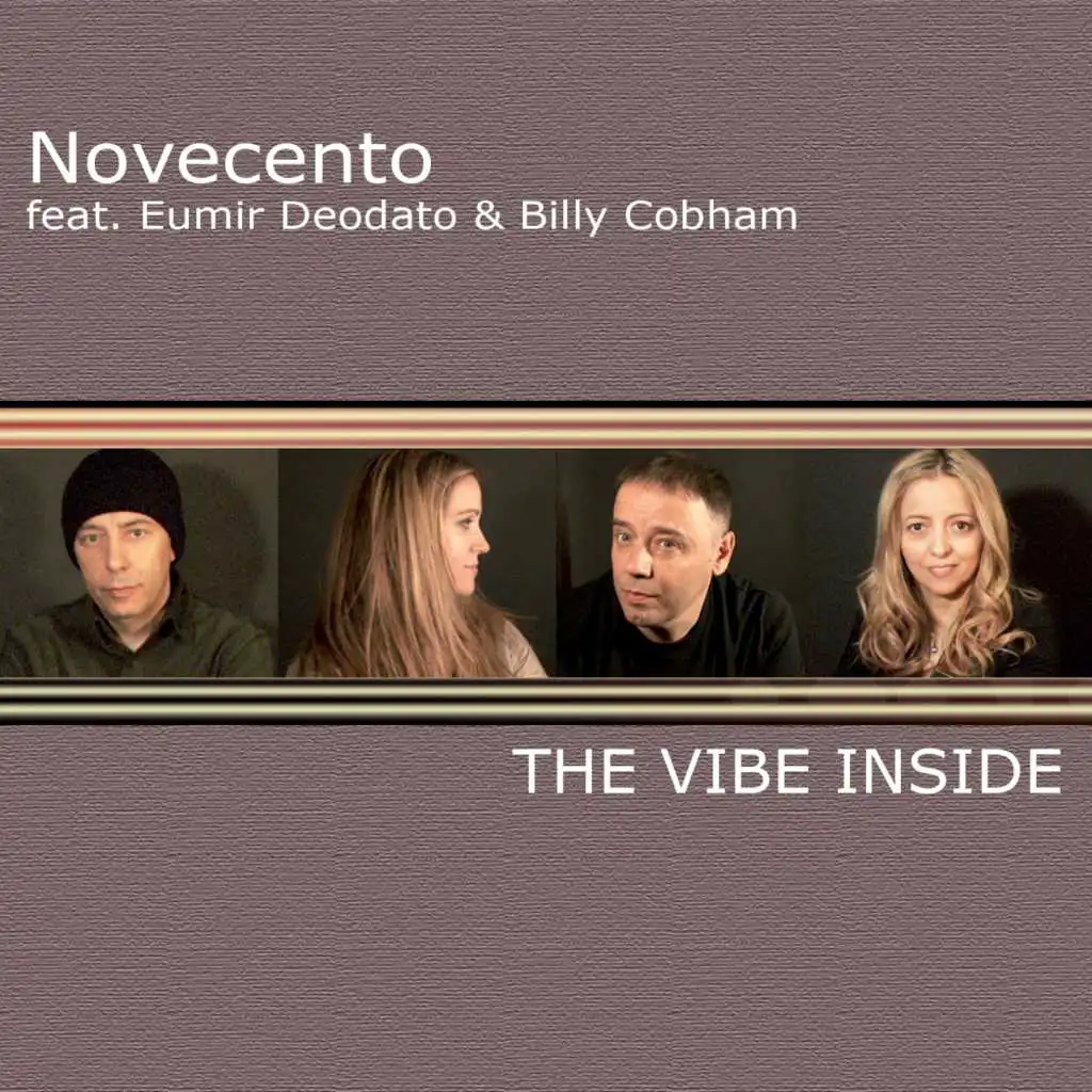 The Vibe Inside (feat. Eumir Deodato & Billy Cobham)