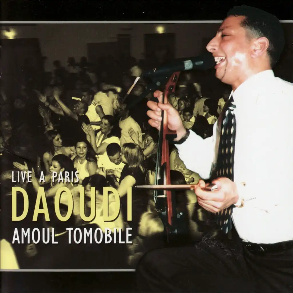 Amoul Tomobile (Live à Paris)