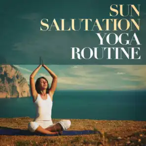 Sun salutation yoga routine