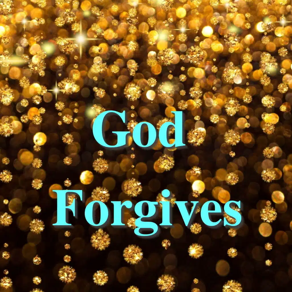 God Forgives
