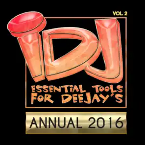 iDJ Annual 2016, Vol. 2 (Essential Tools for Deejay's)