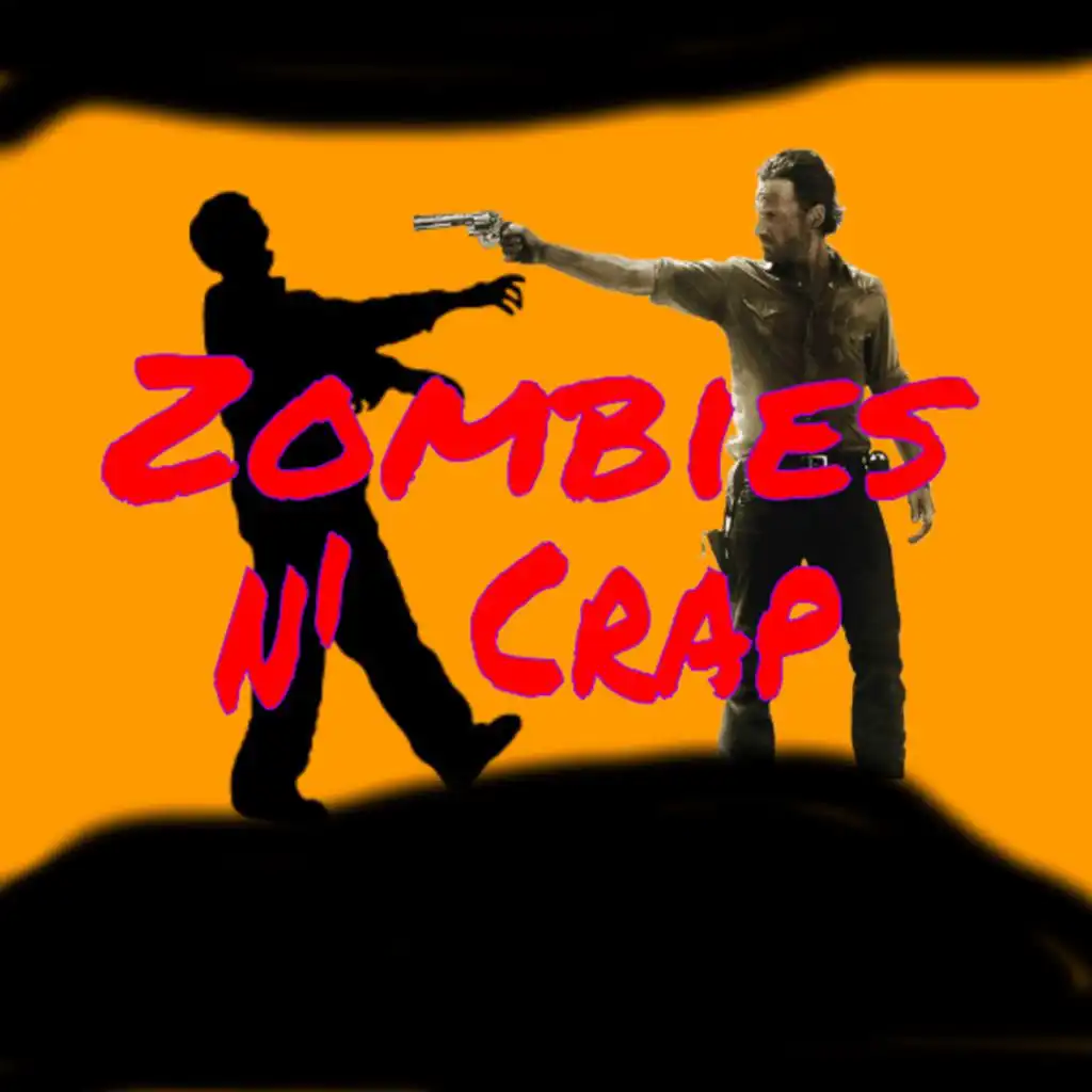 Zombies N' Crap