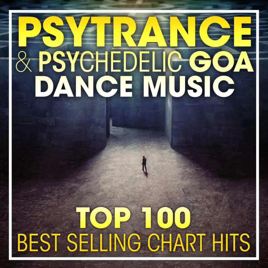 Psy Trance & Psychedelic Goa Dance Music Top 100 Best Selling Chart Hits + DJ Mix