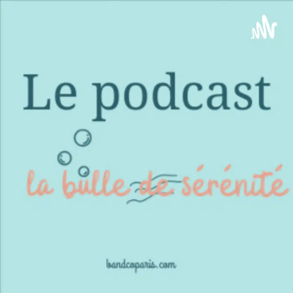 La Bulle De Sérénité 