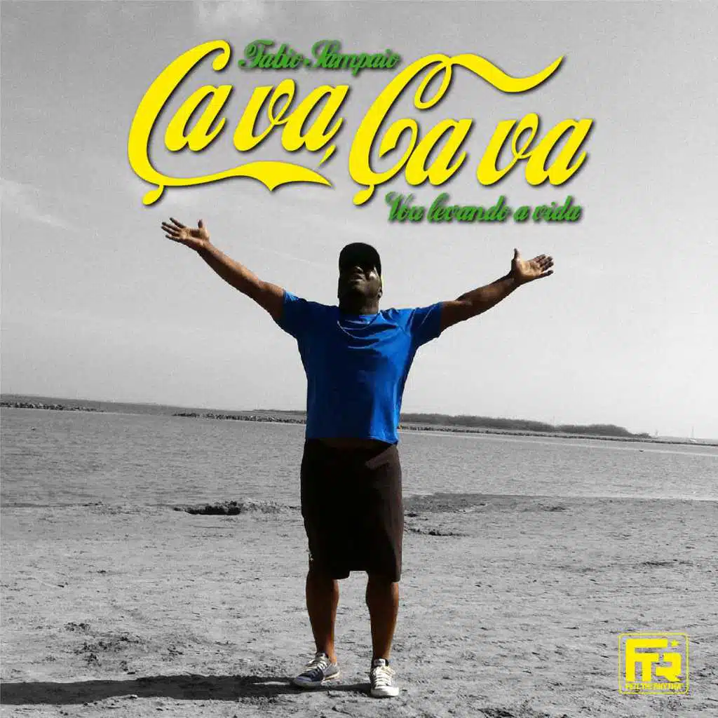Ca va, ça va (Vou Levando a Vida) - Single