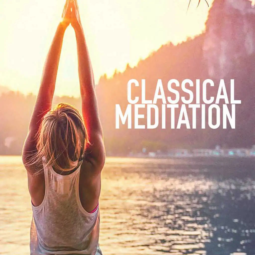 Classical Meditation