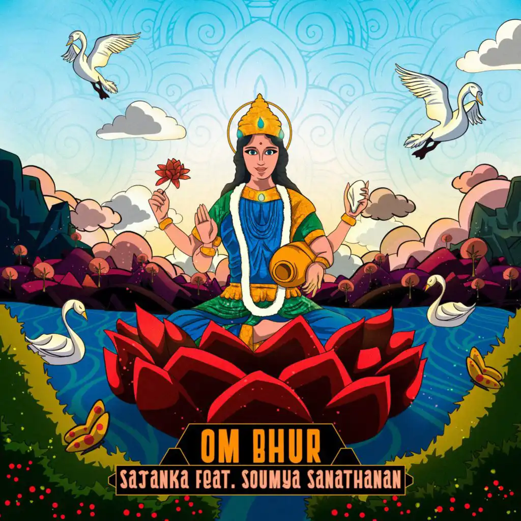 Om Bhur (feat. Soumya Sanathanan)