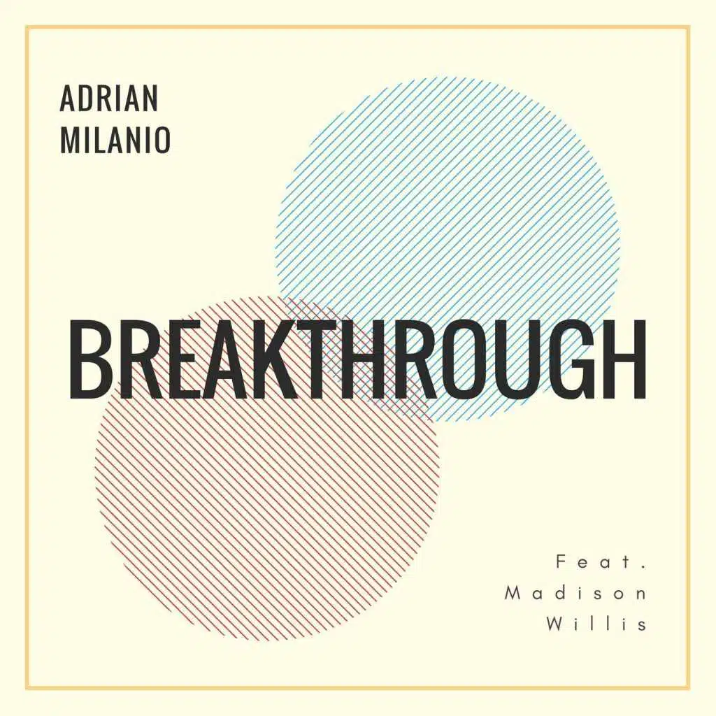 Breakthrough (feat. Madison Willis)
