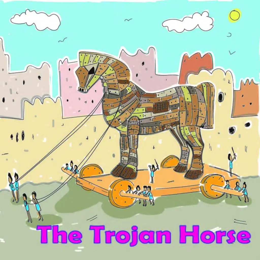 The Trojan Horse