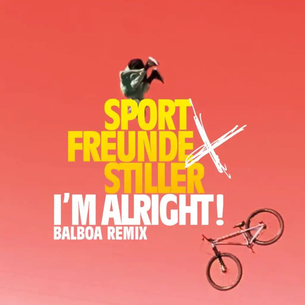 I'M ALRIGHT! (Balboa Remix)