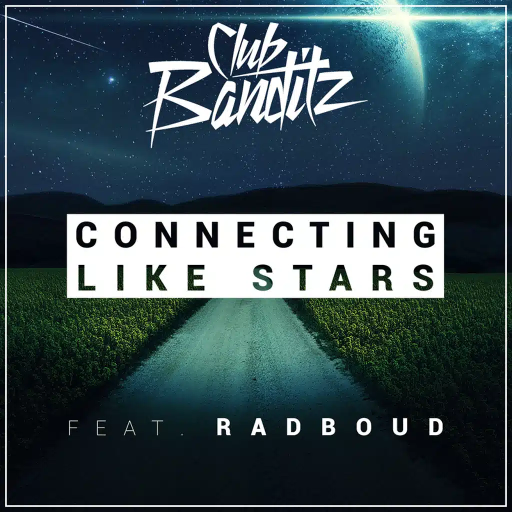 Connecting Like Stars (feat. Radboud)