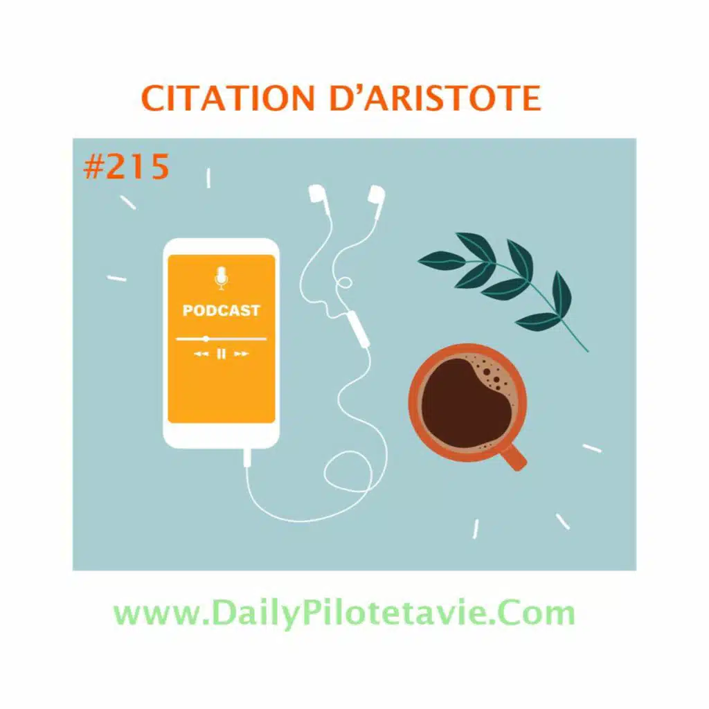 #215 CITATION D'ARISTOTE