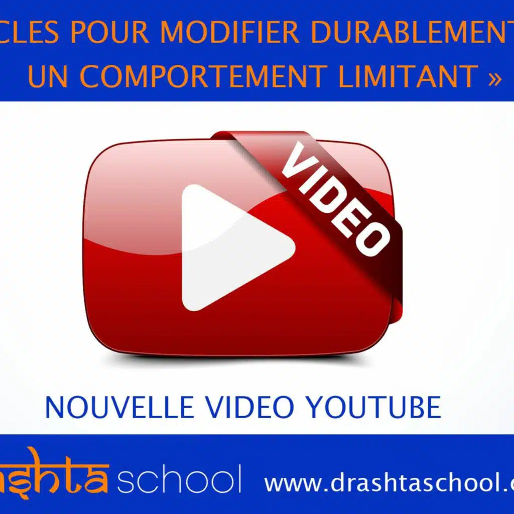 PTV228 - 3 ETAPES POUR MODIFIER DURABLEMENT UN COMPORTEMENT LIMITANT