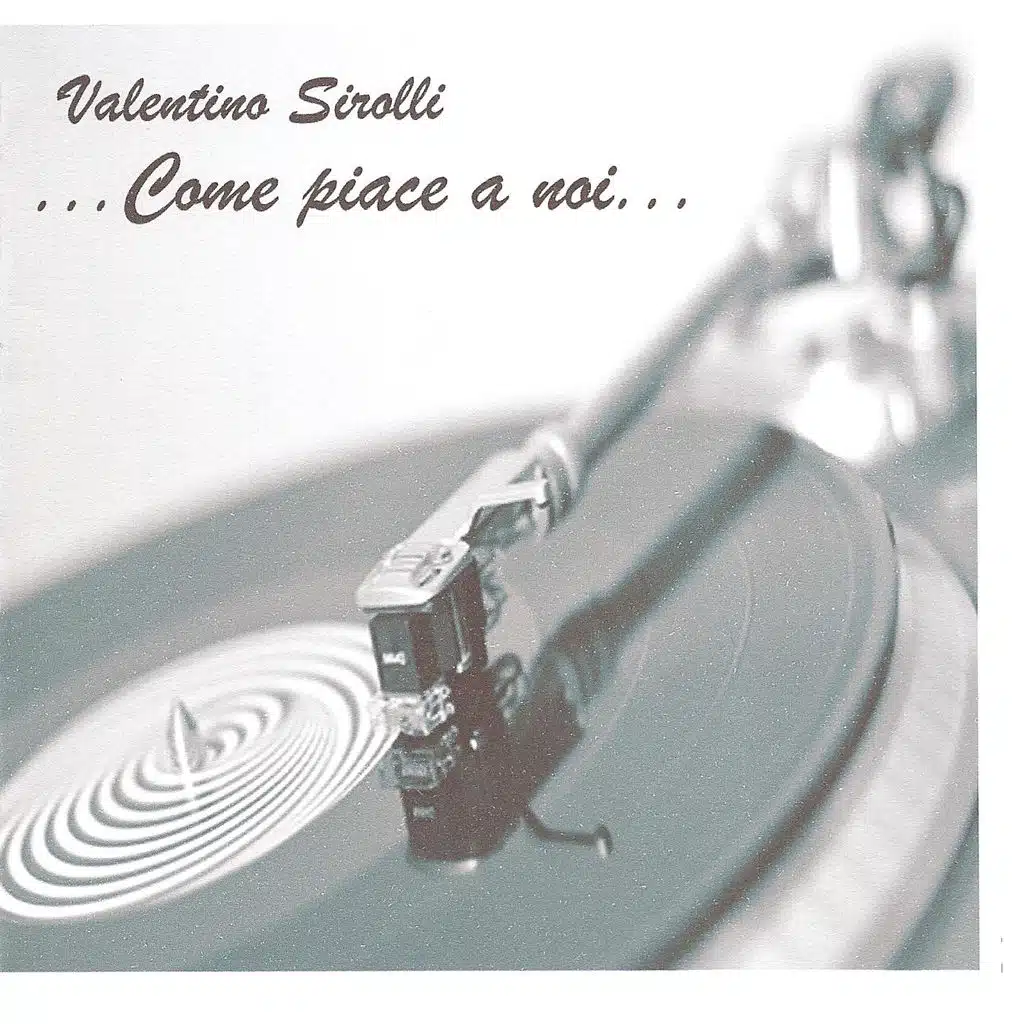 ...come Piace a Noi...