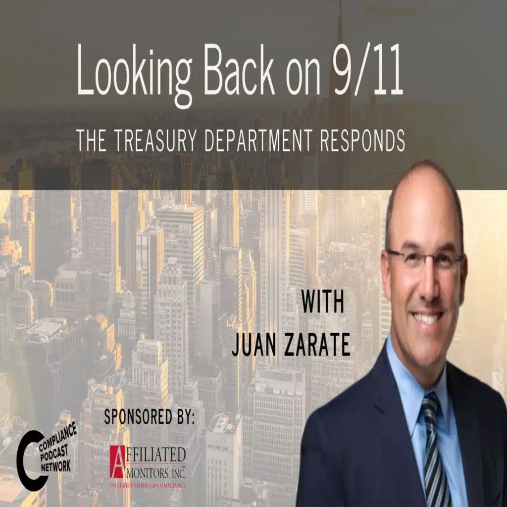 Looking Back at 9/11: Juan Zarate - The Treasury Department Responds