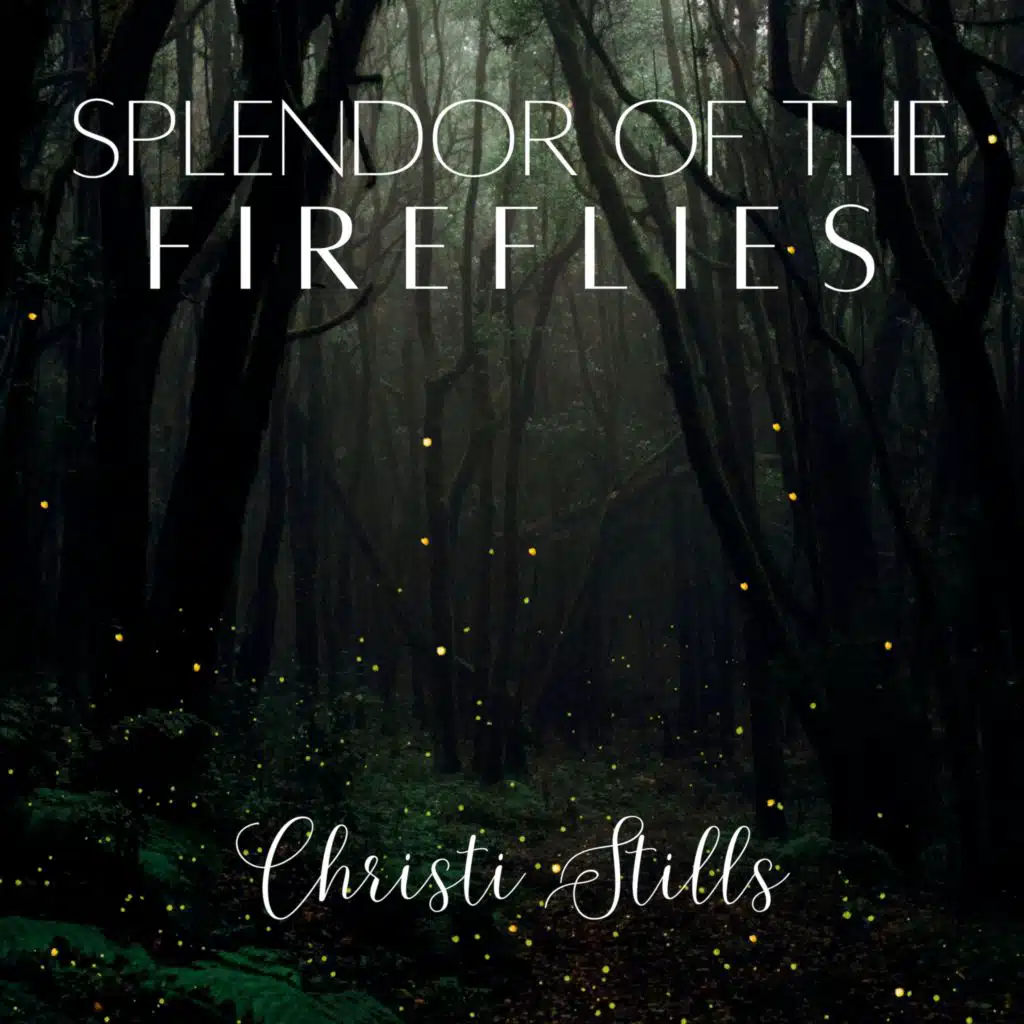 Splendor of the Fireflies