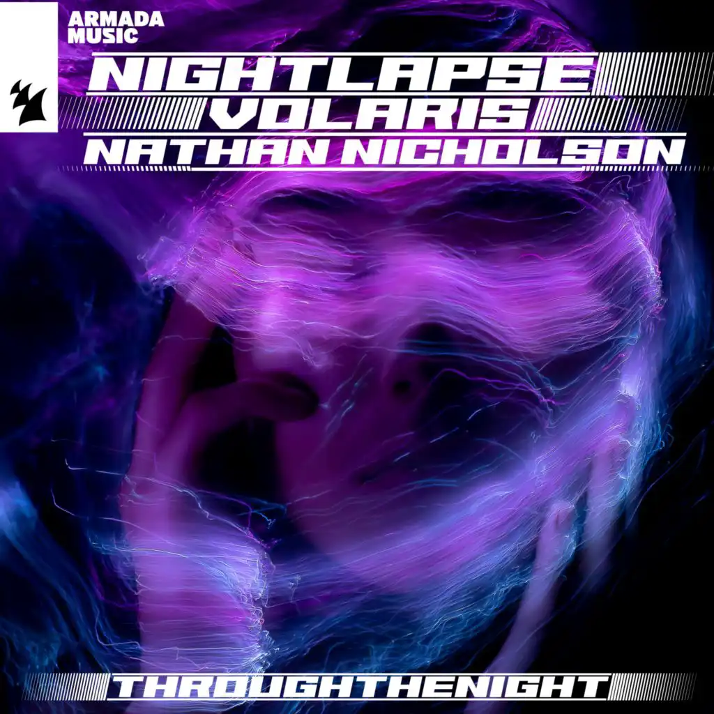 Nightlapse, Volaris & Nathan Nicholson