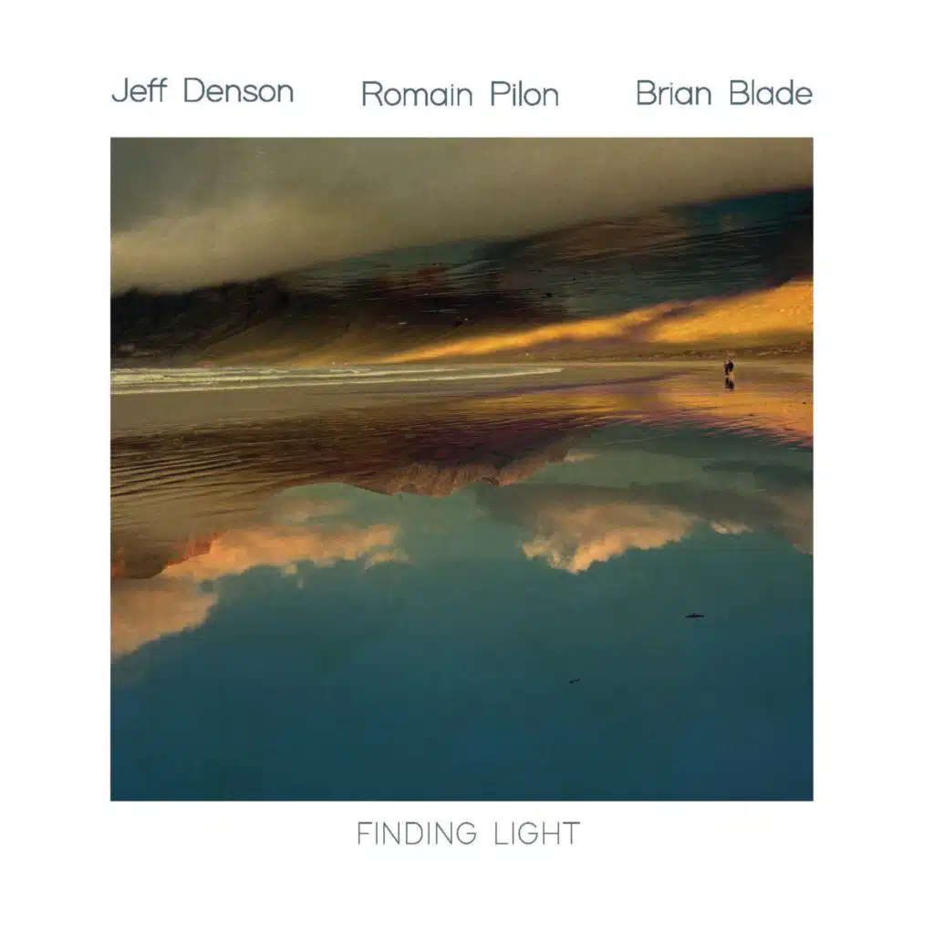 Jeff Denson, Romain Pilon and Brian Blade
