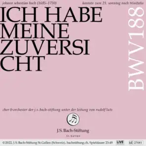 Jan Börner, Chor der J.S. Bach-Stiftung, Orchester der J.S. Bach-Stiftung & Rudolf Lutz