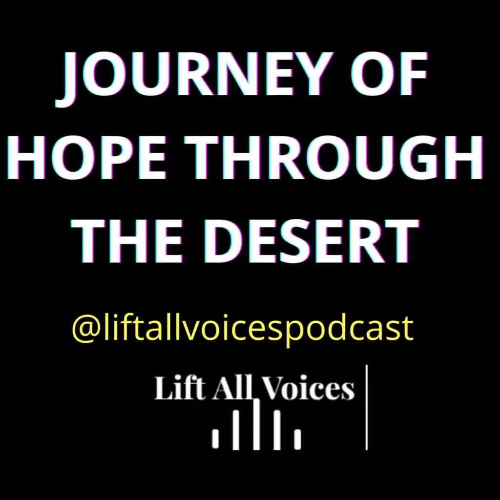 Journey of Hope. From the Dusty Dessert of Africa to America with Dennis Ohiku