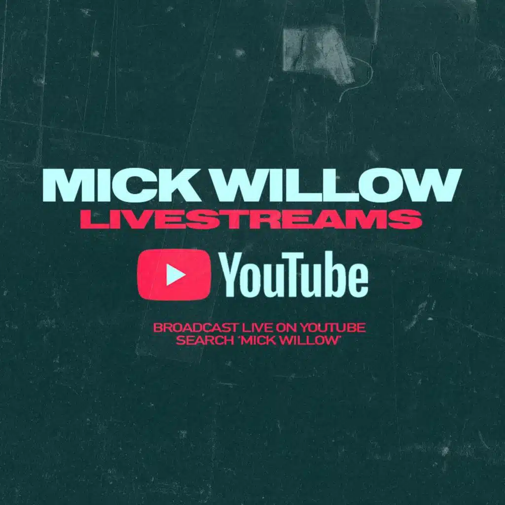 Mick Willow Livestream - Saturday 23rd May 2020