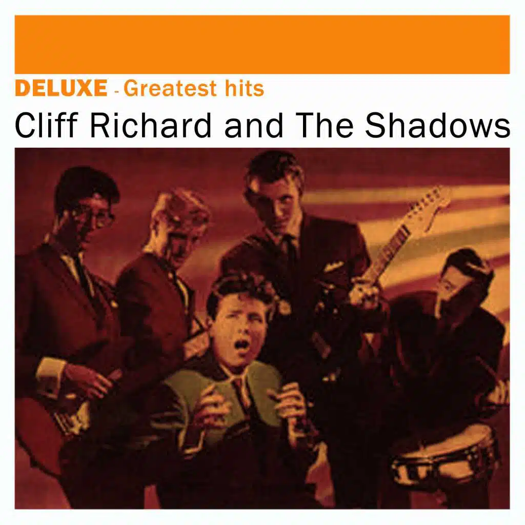 Deluxe: Greatest Hits - Cliff Richard & The Shadows