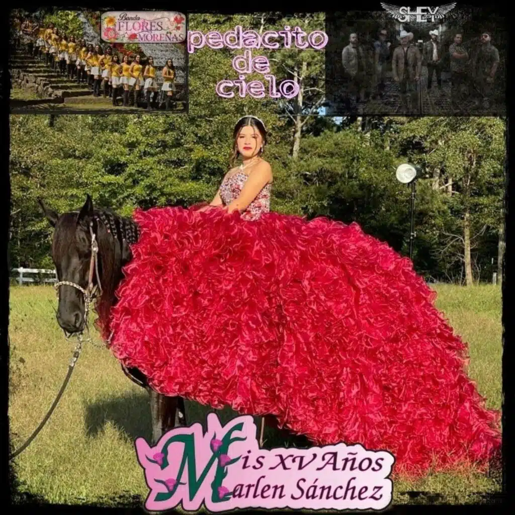 Pedacito de Cielo (Mis XV Años Marlen Sánchez)