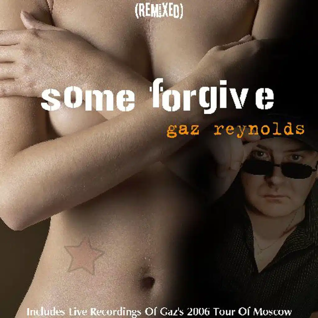 Some Forgive (Remixed)