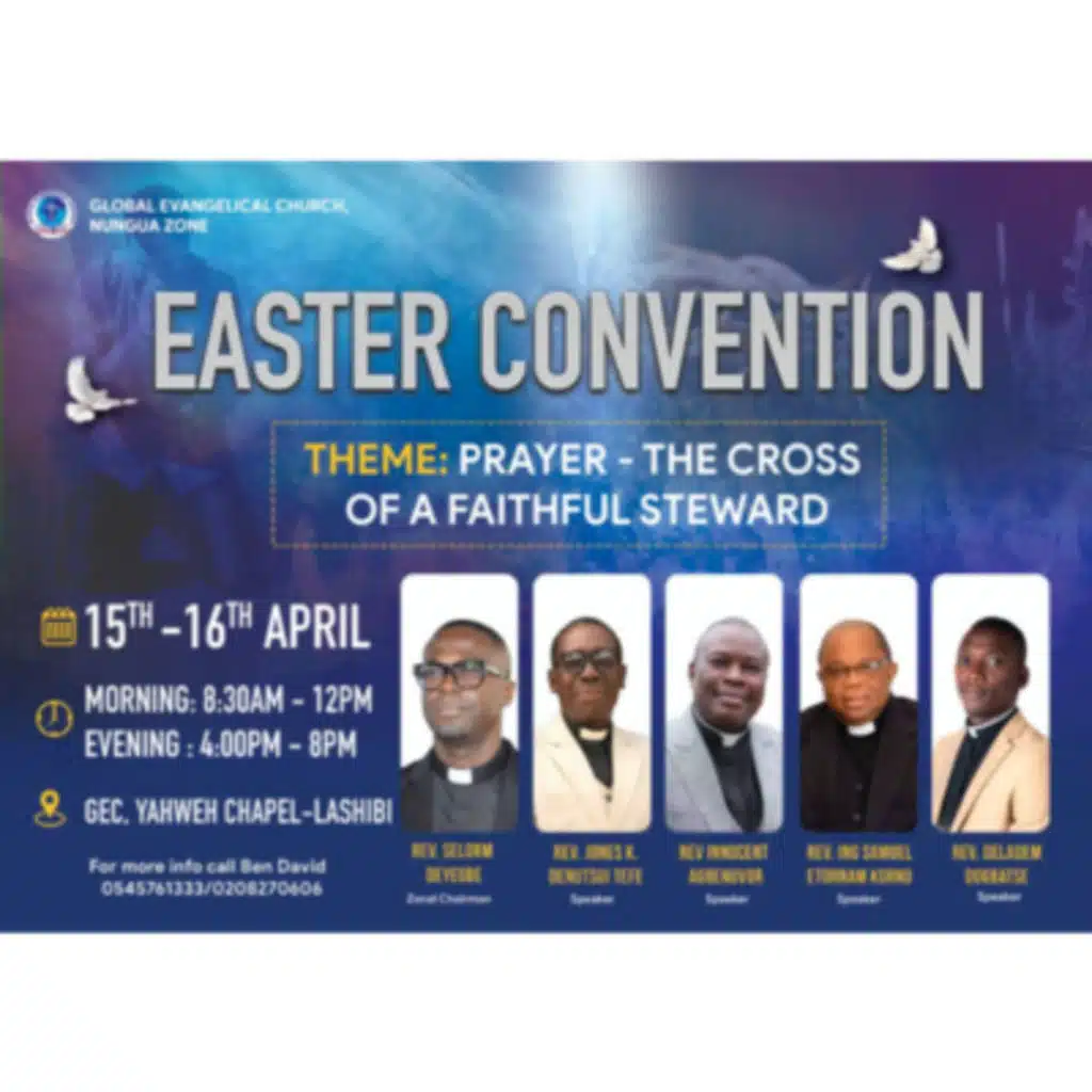 G.E.C - Nungua Zone Easter Convention 2022 Prt I