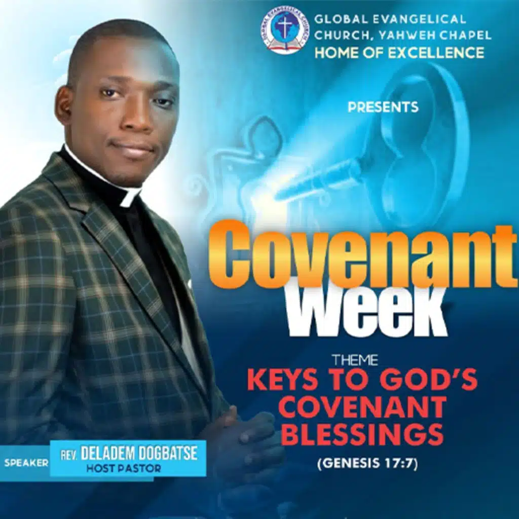 Keys To God's Covenant Blessings - III