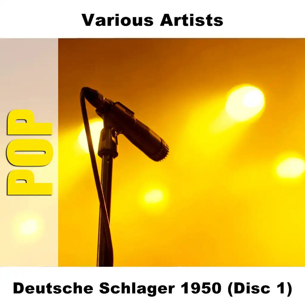 Deutsche Schlager 1950 (Disc 1)