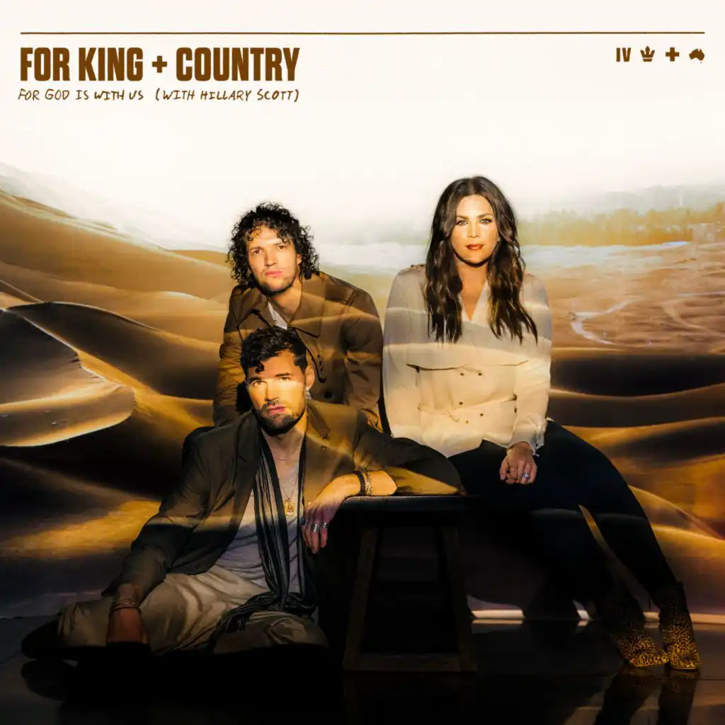 for KING & COUNTRY & Hillary Scott